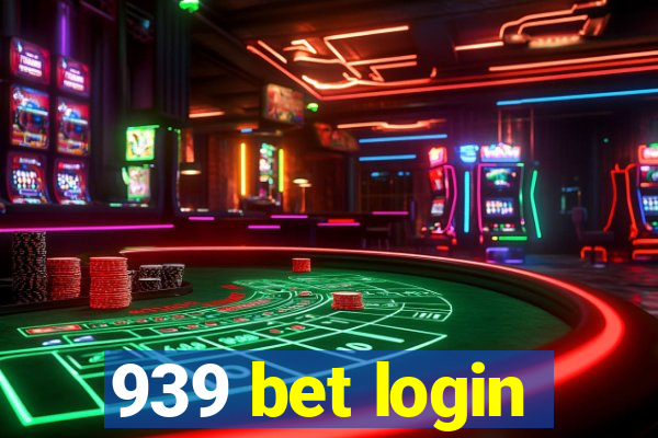 939 bet login